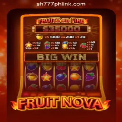 Exploring the Thrills of FruitNova at SH777 Online Casino Philippines