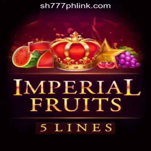 Explore the Thrilling World of ImperialFruits5 at SH777 Online Casino Philippines