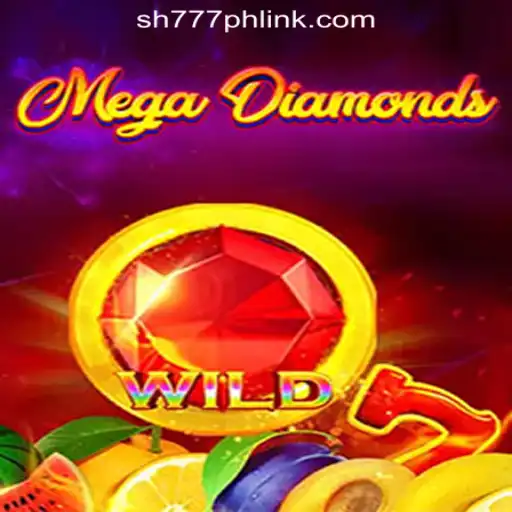 MegaDiamond: The Gem of SH777 Online Casino Philippines