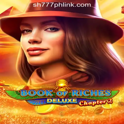 Exploring Book of Riches Deluxe Chapter 2 at SH777 Online Casino Philippines