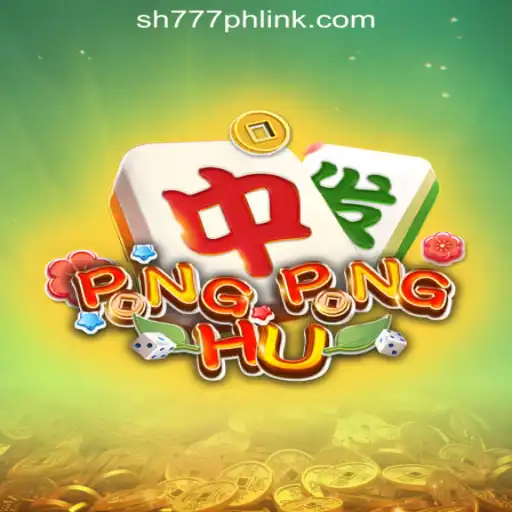 PONGPONGHU: The New Sensation at SH777 Online Casino Philippines